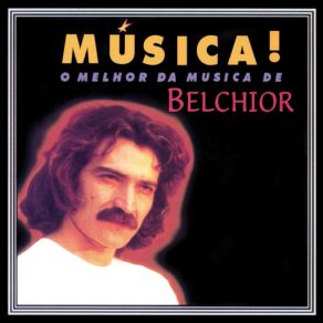 Download track Na Hora Do Almoço Belchior