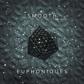 Download track Sometime To Grow Euphoniques