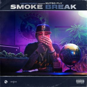 Download track Smoke Break Nutso FlyDoc Dolla