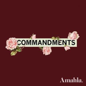 Download track Commandments Amahla