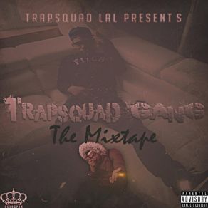 Download track Plot Twist Trapsquad LalTrapsquad Dulli