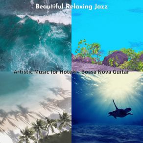 Download track Soulful Moods For Beaches Beautiful Relaxing Jazz