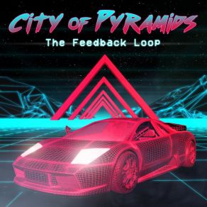 Download track Neon City Of PyramidsThe Baby Lucifer