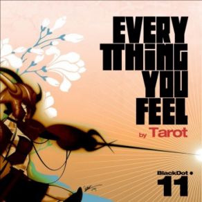 Download track Everything You Feel (Kobbe Voodoo Curse Remix) Tarot