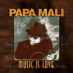 Download track Let's Burn Down The Corn Field Papa Mali