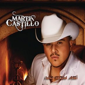 Download track Yo Soy Asi Martin Castillo