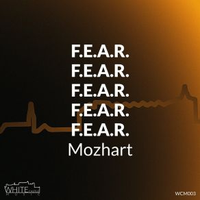 Download track F. E. A. R. Mozhart