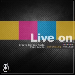 Download track Live On (Minimal Groove Dub Mix) Groove GovnorAkello Light