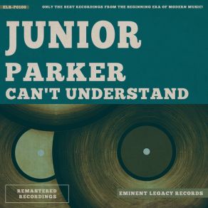 Download track Sittin', Drinkin' And Thinkin' Junior Parker