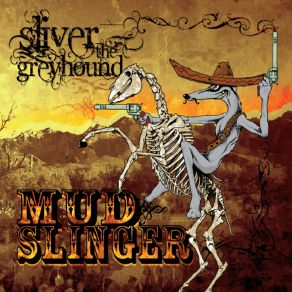 Download track Fear & Love Sliver The Greyhound