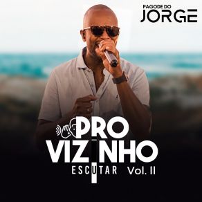 Download track Quando A Gente Ama / Sobrenatural / Nem Pensar / Ainda É Cedo Pra Dizer Bye Bye Pagode Do Jorge