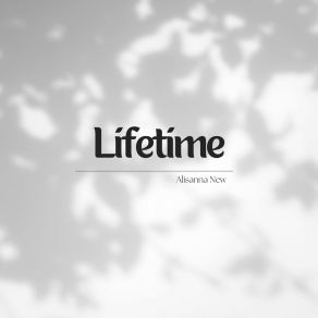 Download track Lifetime Alisanna New