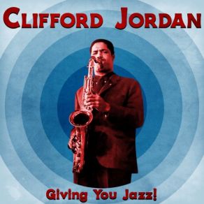 Download track Laconia (Remastered) Clifford Jordan