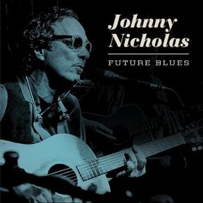 Download track Hey Hey Johnny Nicholas