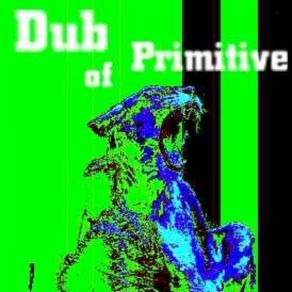 Download track Faraway Dub Dub Of Primitive