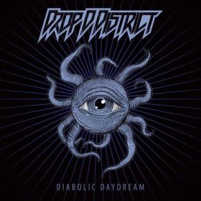 Download track Diabolic Daydream (Intro) Drop D District