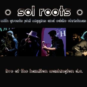 Download track Roberta (Live) Sol RootsPhil Wiggins