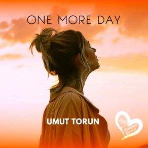 Download track One More Day Umut Torun