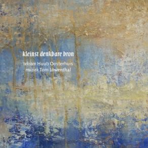 Download track Kleinst Denkbare Bron, Op. 44-11 Koor Van Ekklesia Amsterdam