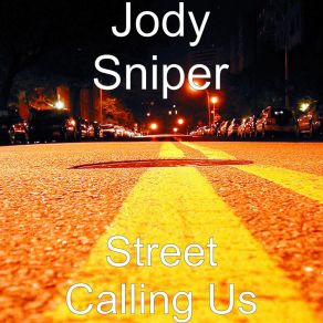 Download track Livin' That Life Jody Sniper