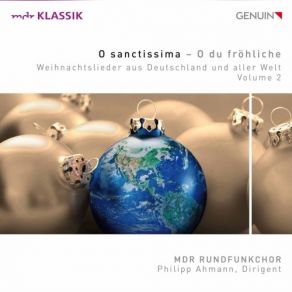 Download track 12 Deutsche Geistliche Gesänge, WoO VI / 13: No. 2, Adventlied MDR Rundfunkchor, Philipp Ahmann