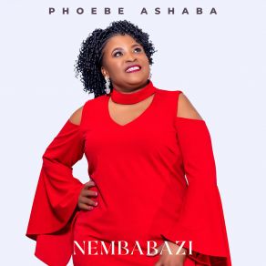 Download track Kambanjulire Phoebe Ashaba