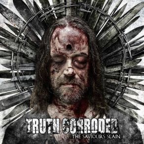 Download track Last Of My Flesh Truth Corroded