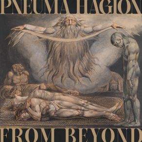 Download track Lurking Beyond Time And Space Pneuma Hagion