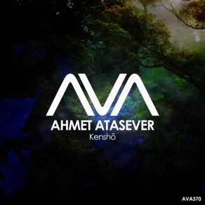 Download track Kenshō (Extended Mix) Ahmet Atasever