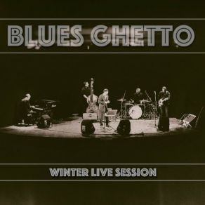 Download track My Home Is In The Ghetto Blues Ghetto