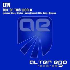 Download track Out Of This World (Original Mix) LTN