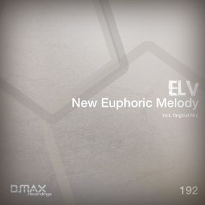 Download track New Euphoric Melody (Original Mix) ELV