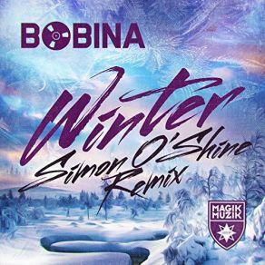 Download track Winter (Simon O'Shine Remix) Bobina