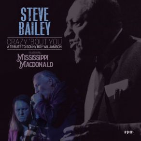 Download track Too Young To Die Mississippi MacDonald, Steve Bailey