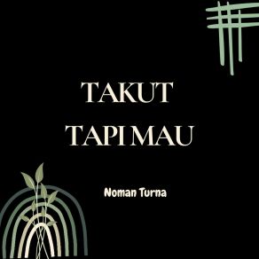 Download track Terlalu Dalam Cintaku Noman Turna