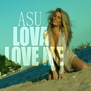 Download track Lova Love Me (Extended) Asu