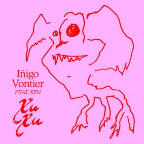 Download track Xu Xu Iñigo VontierXen