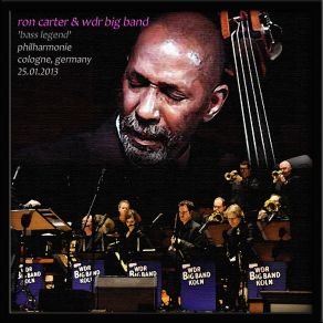 Download track Buhaina Buhaina Ron Carter, WDR Big Band