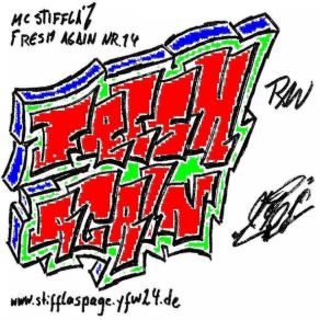 Download track MC Stiffla - Fresh Again - Schön, Dass Es Dich Gibt MC Stiffla