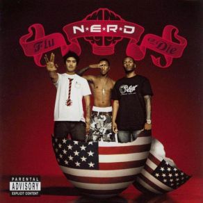 Download track Fly Or Die N. E. R. D.