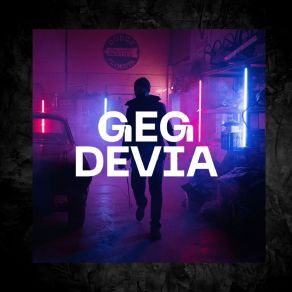 Download track EVERYDAY SUNRISE Geg Devia