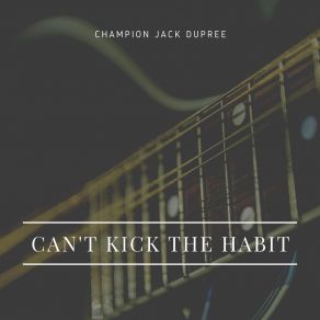 Download track Shake Baby Shake Champion Jack Dupree