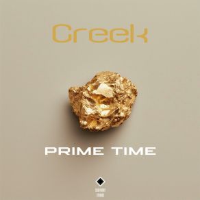 Download track Prime Time (Radio Edit) Creek