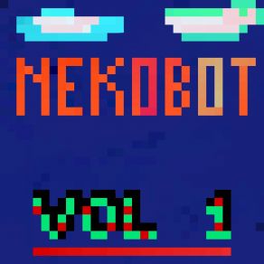 Download track Too High Nekobot