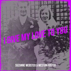 Download track I Give My Love To You (Remix) Weston Foster