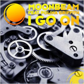 Download track I Go On (Original Mix) Moonbeam, Polina Griffith