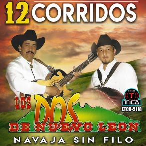 Download track Mi Corrido Los Dos De Nuevo Leon