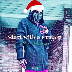 Download track Start With A Prayer This Christmas 607