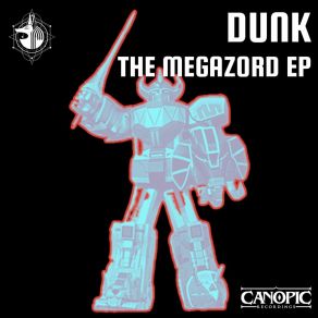 Download track Megazord Dunk