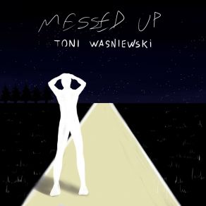 Download track Keep Going Toni Wasniewski